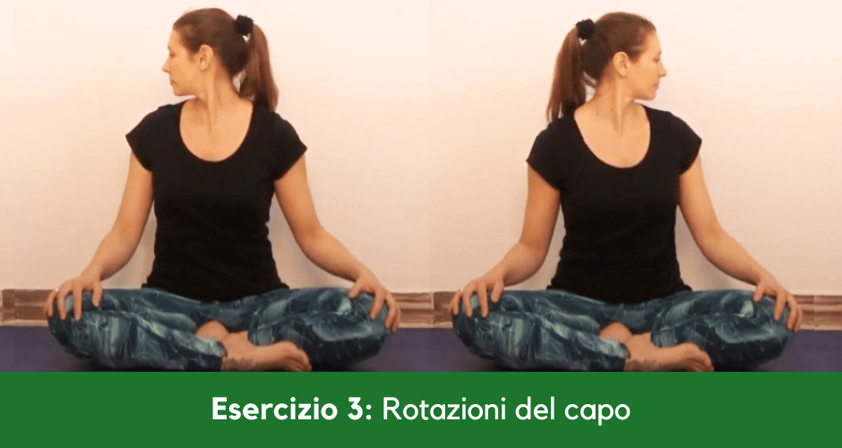 Esercizio Yoga per la cervicale, rotazioni del capo