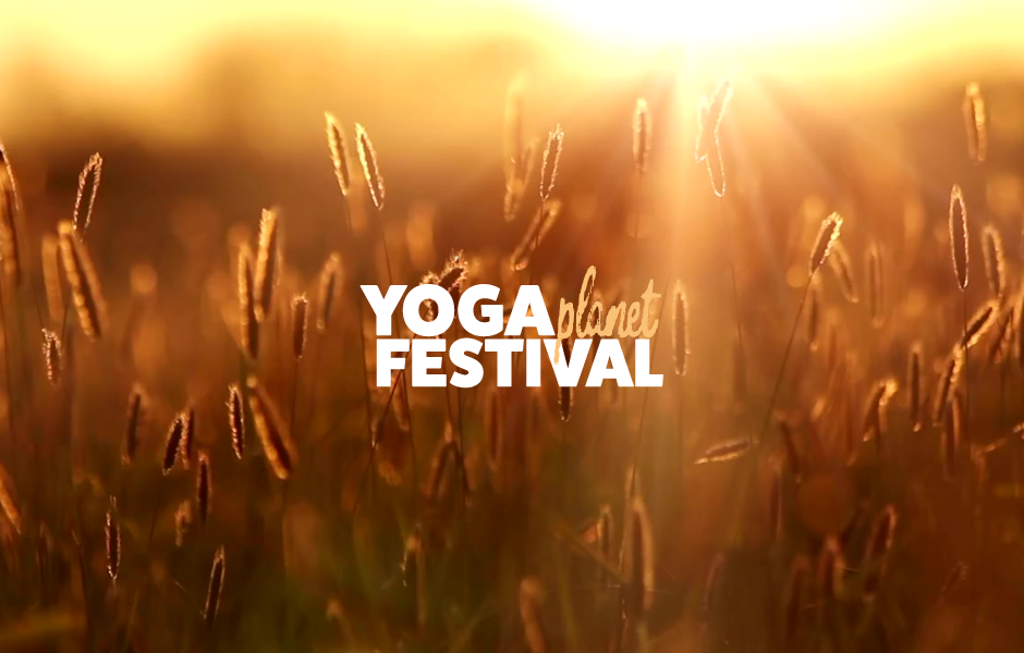 Yoga Planet Festival tutto sullevento Olistico dellestate